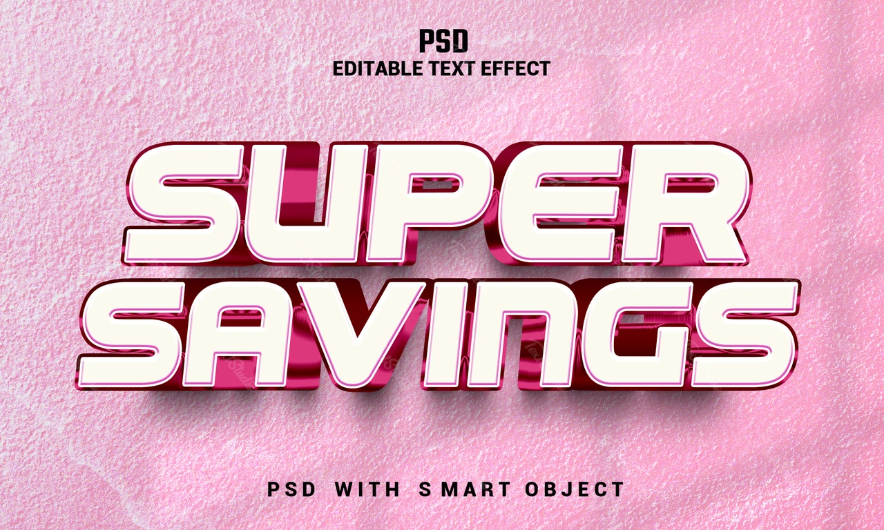 Super Savings Text Effect