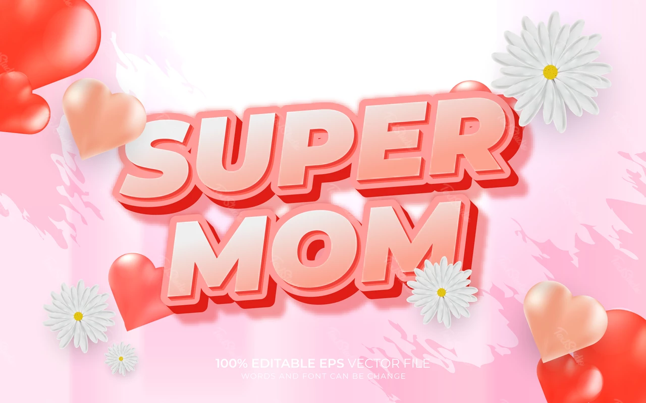 Super Mom Text Effect