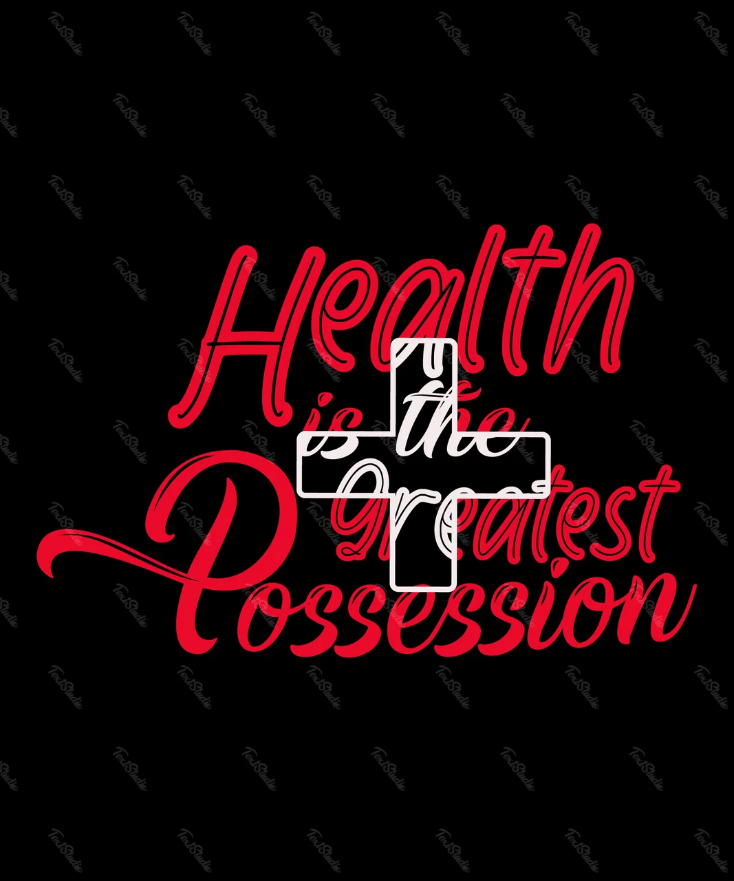 Health Is The Greatest Possession