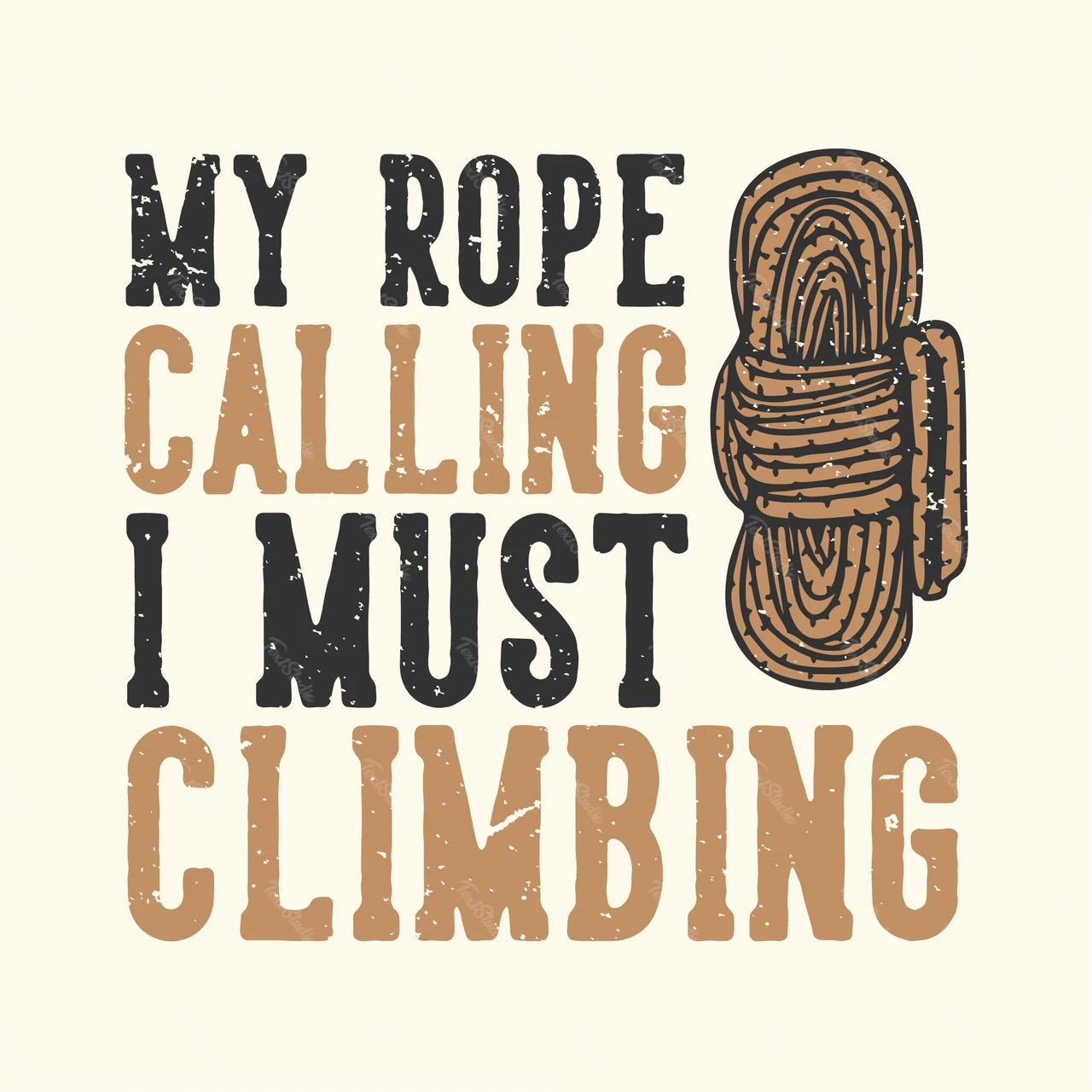 Vintage Climbing Quote Design