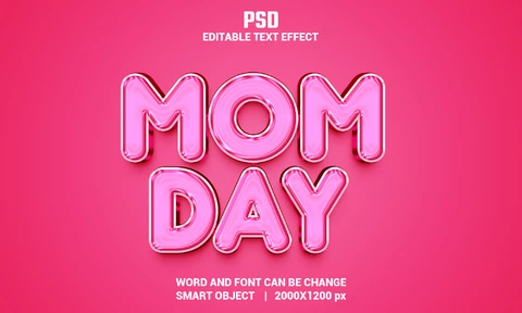 PSD Mom Day Text Effect