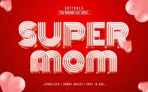 PSD Super Mom Disco Pink Hearts 3D Text Effect
