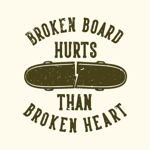 EPS,JPG Vintage Skateboard Quote Design