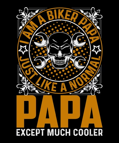PNG,AI,EPS Je suis un papa motard, comme un papa normal, mais beaucoup plus cool