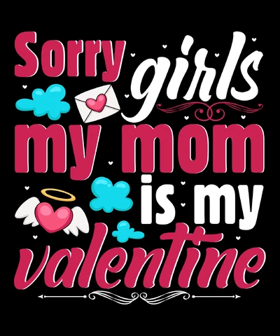 PNG,AI,EPS Desculpe, meninas, minha mãe é minha namorada