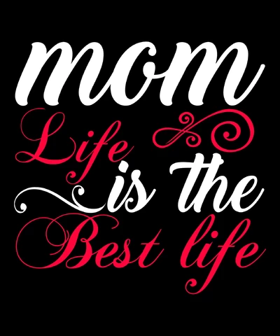 PNG,AI,EPS La vida de mamá es la mejor vida