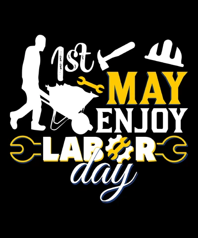 PNG,AI,EPS 1st May Enjoy Labor Day