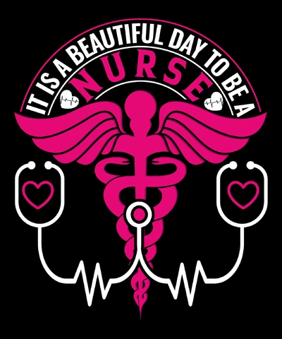 PNG,AI,EPS It Is A Beautiful Day To Be A Nurse