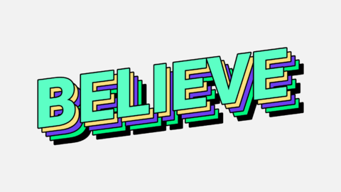 Efeito de texto em camadas com a palavra "acreditar"
