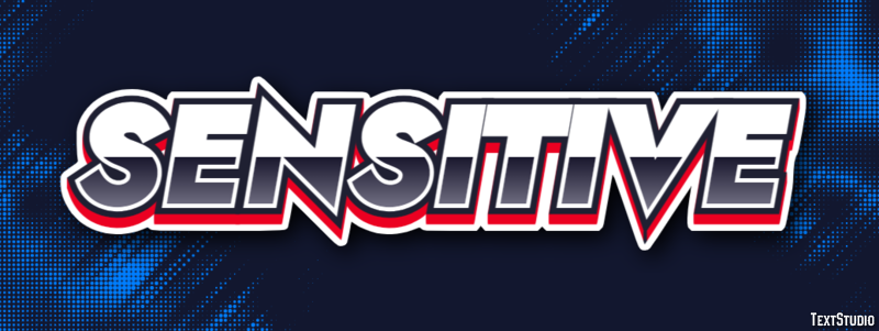 Sensitive Text Effect
