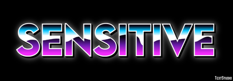Sensitive Text Effect