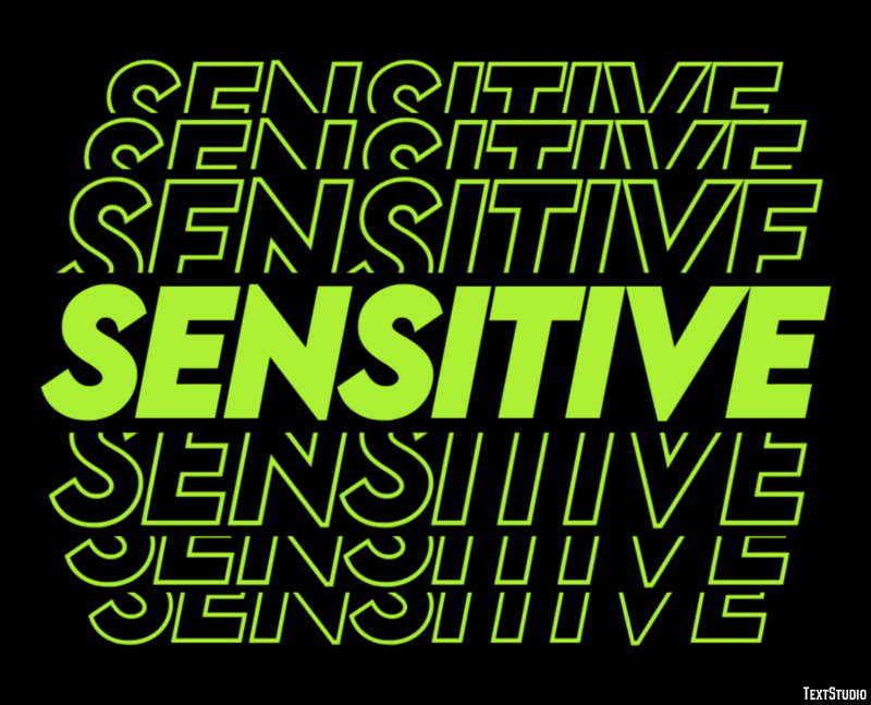 Sensitive Text Effect