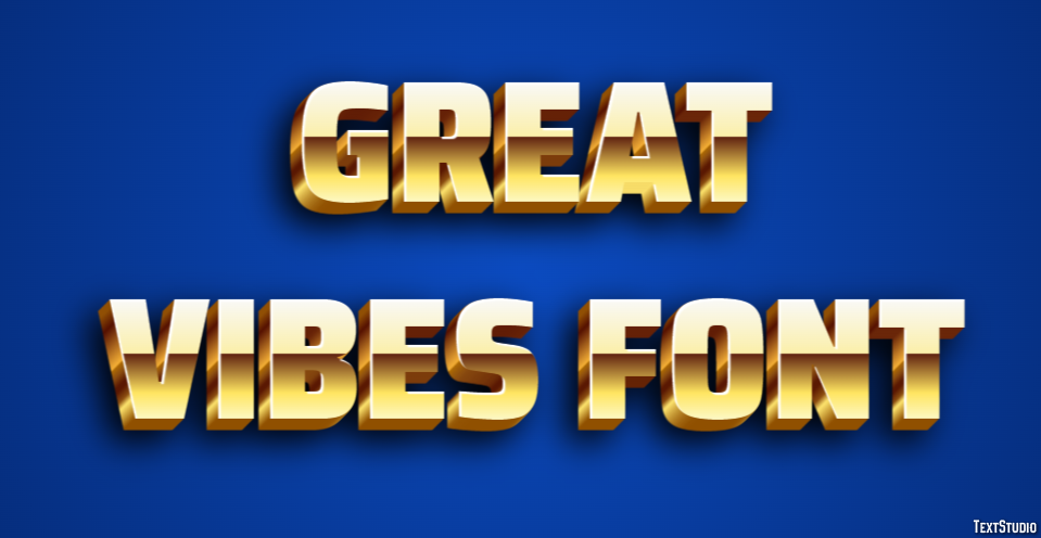 Great Vibes Font Text Effect