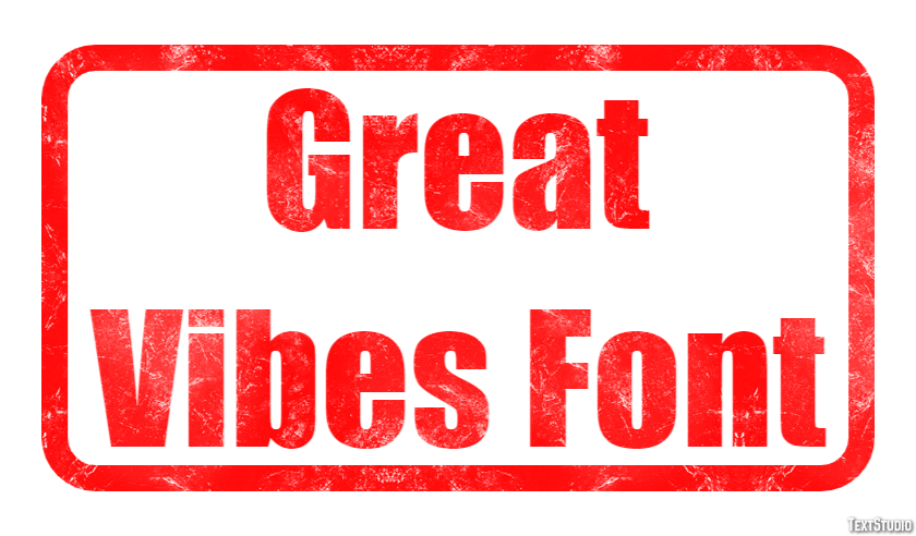 Great Vibes Font Text Effect