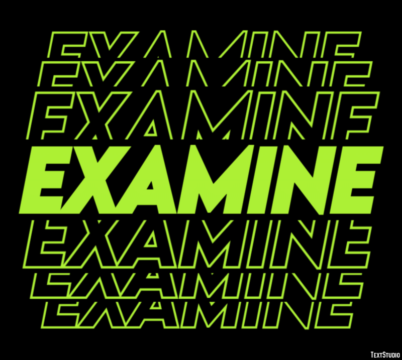 Examine Text effect