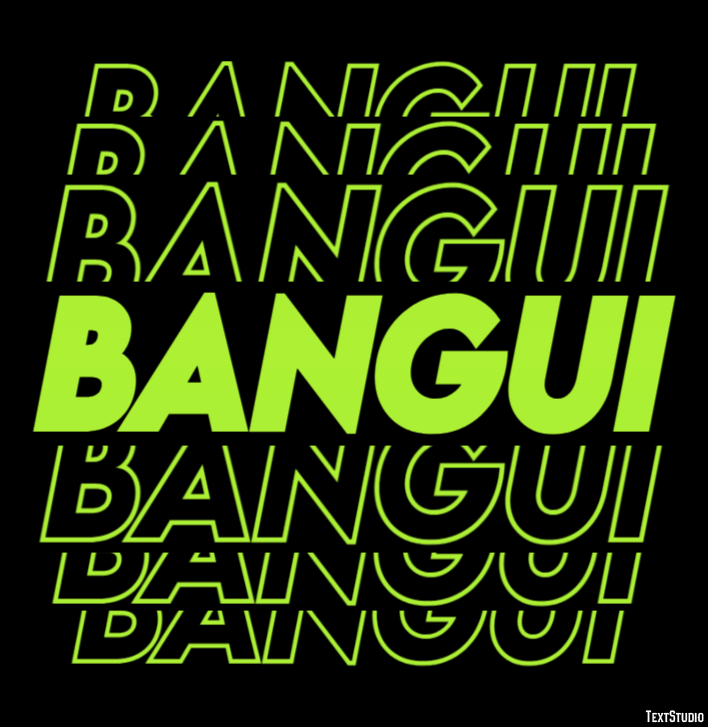 Bangui Texteffekt