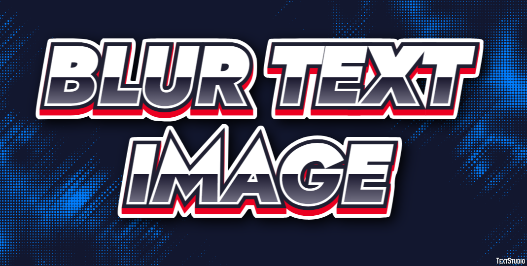 Blur Text Image Text Effect