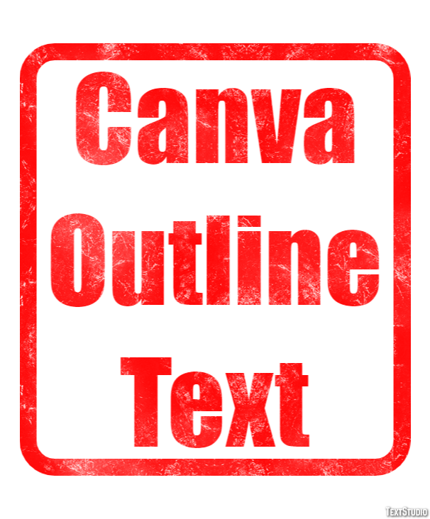 Canva Outline Text Text Effect