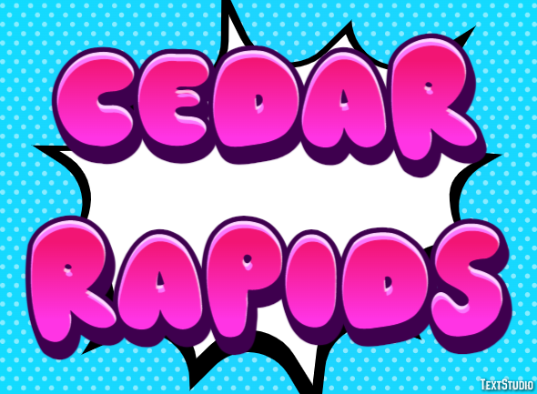 Cedar Rapids Effet de Texte