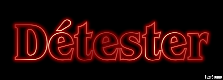 Détester Text effect