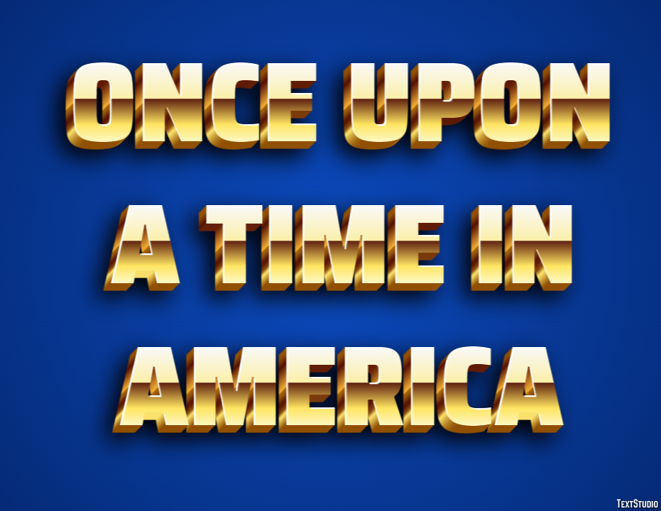 Once Upon a Time in America Text effect