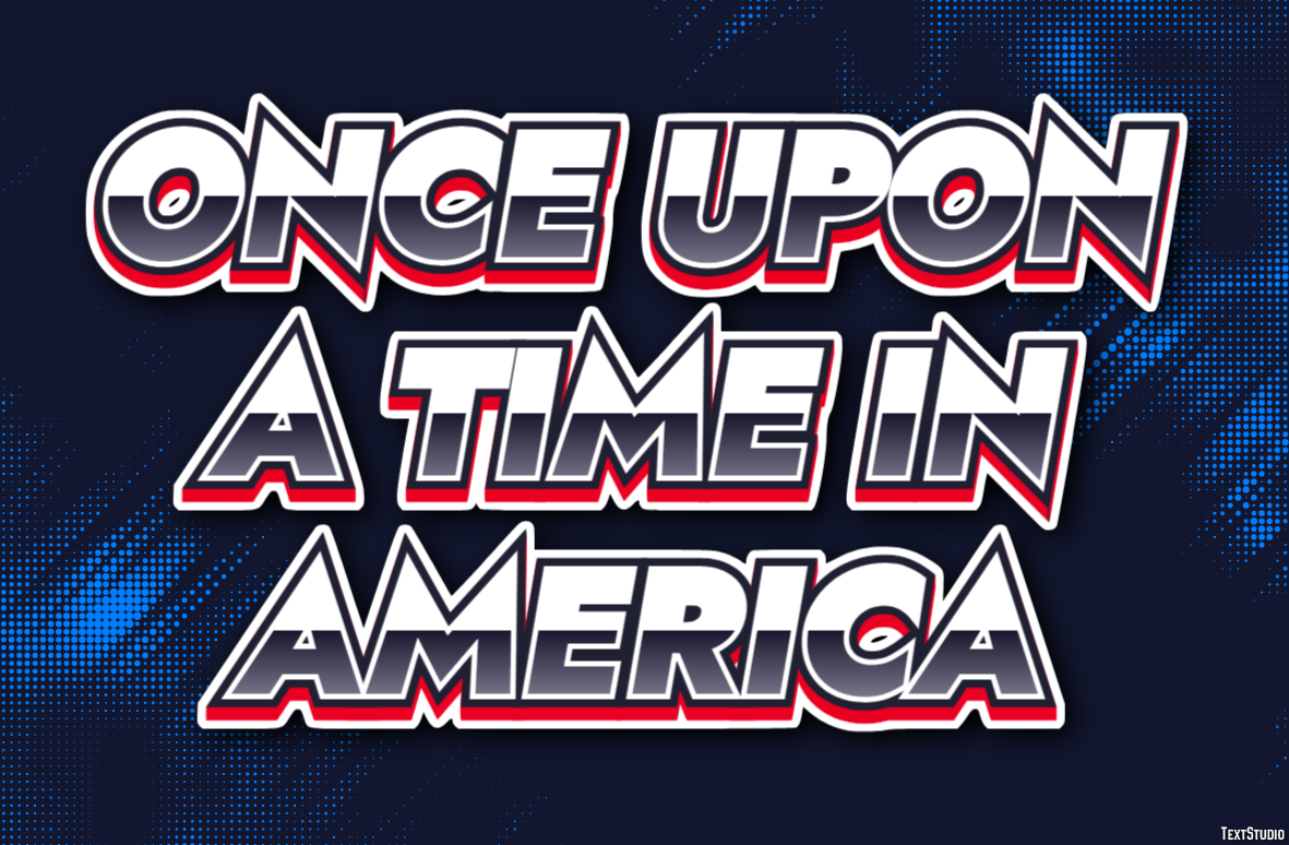 Once Upon a Time in America Text effect