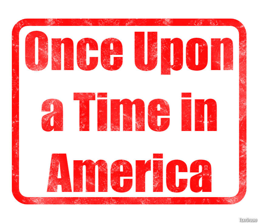 Once Upon a Time in America Text Effect