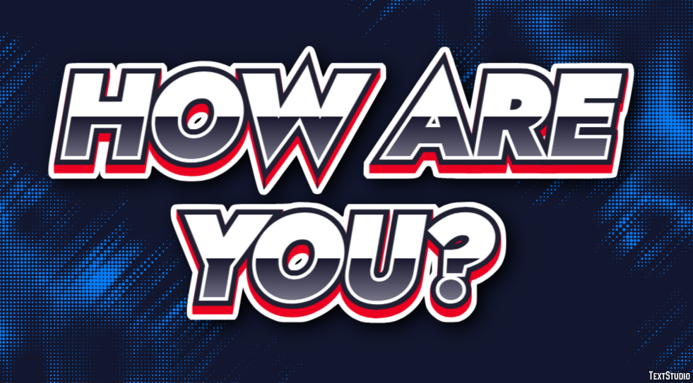 How are you? Texteffekt