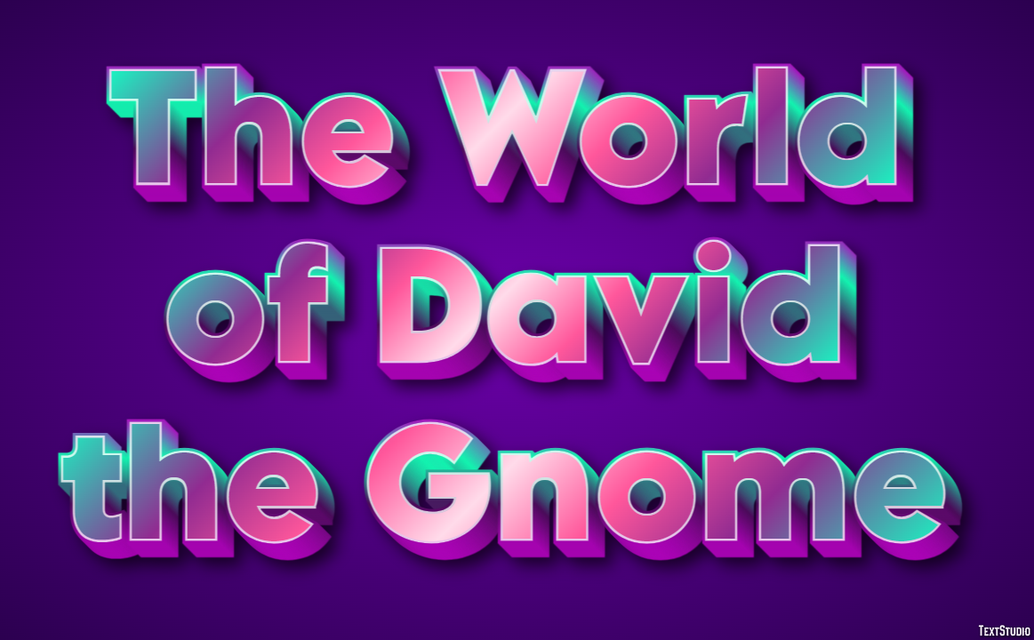 The World of David the Gnome Text Effect
