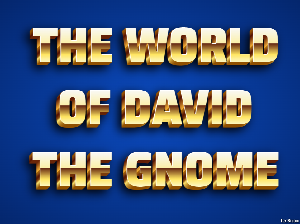 The World of David the Gnome Text Effect