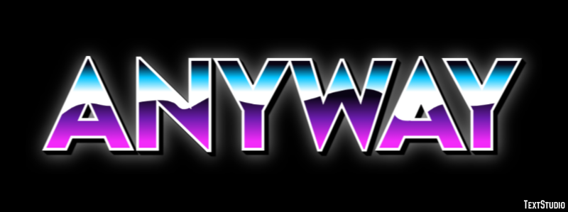 Anyway Text Effect