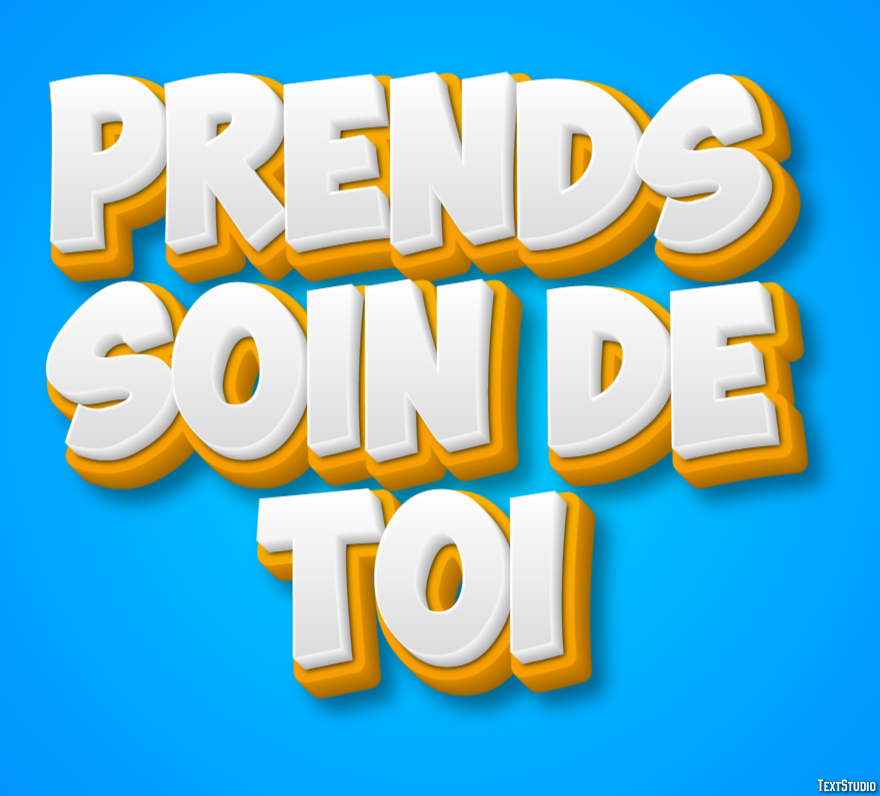Prends soin de toi Texteffekt