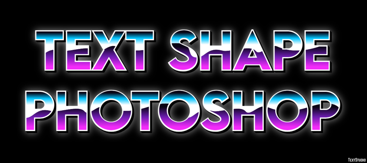 Text Shape Photoshop Text Effect