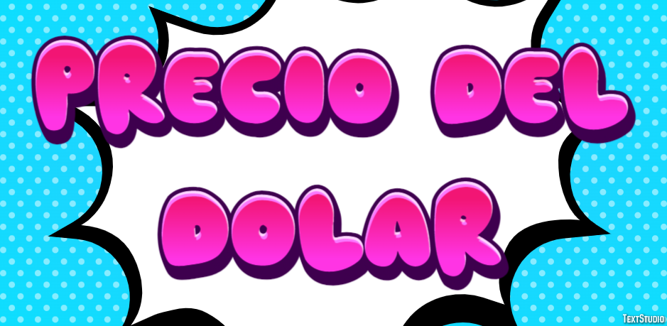 Precio Del Dólar Text effect