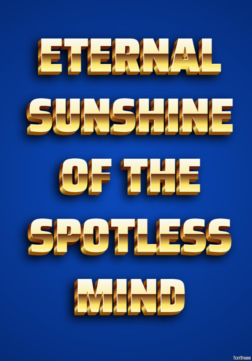 Eternal Sunshine of the Spotless Mind Texteffekt