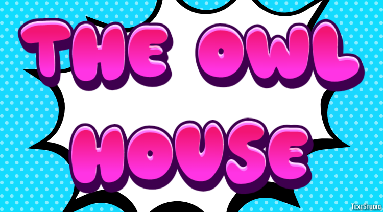 The Owl House Text Effect