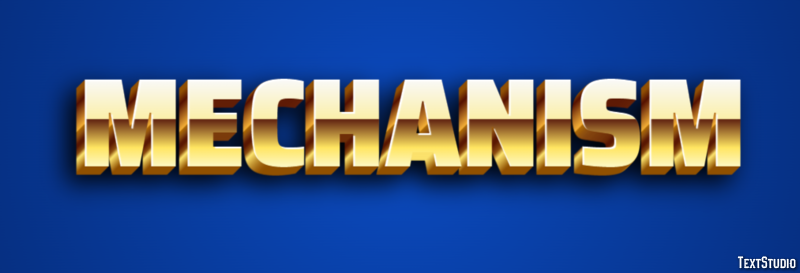 Mechanism Text Effect