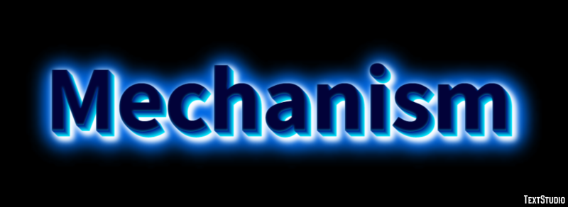 Mechanism Text Effect