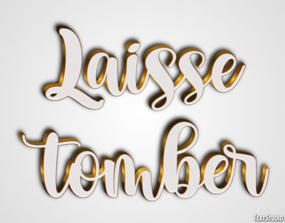 Laisse tomber Effet de Texte