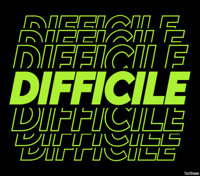 Difficile Effet de Texte