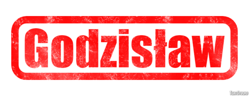 Godzisław Efekt tekstowy