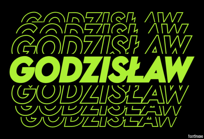 Godzisław Efekt tekstowy