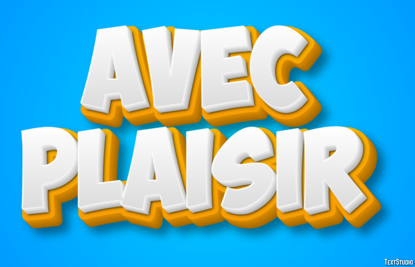 Avec plaisir Effet de Texte