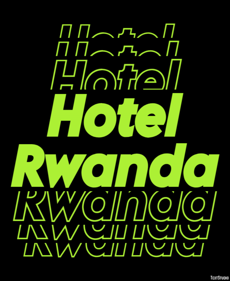 Hotel Rwanda Text effect