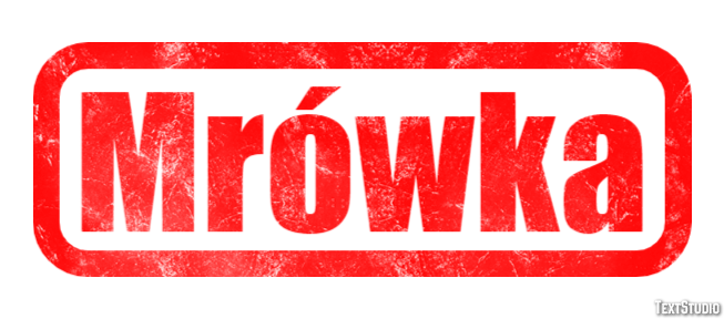 Mrówka Efekt tekstowy