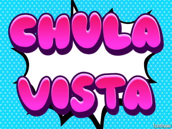 Chula Vista Efekt tekstowy