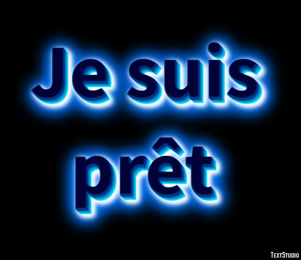 Je suis prêt Effet de Texte