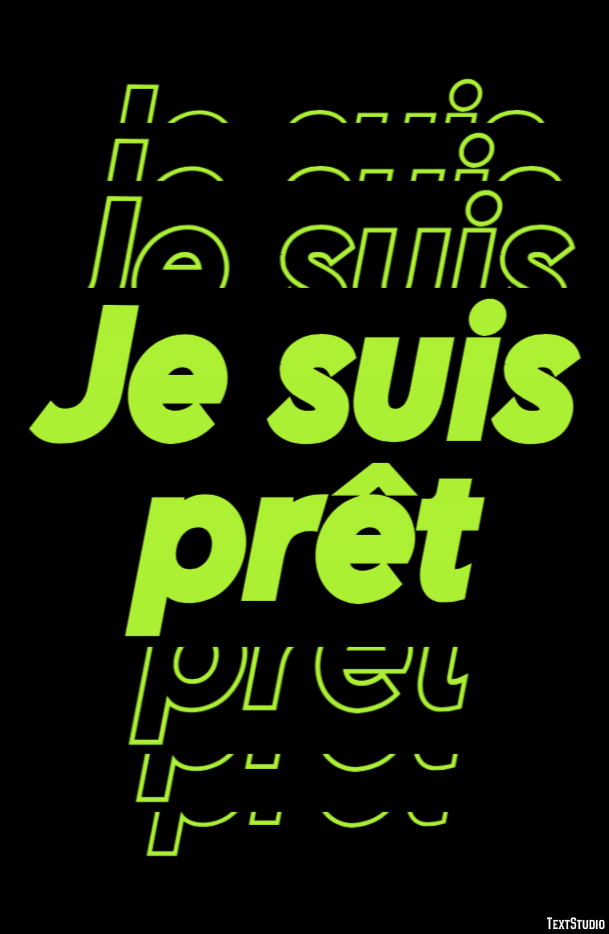 Je suis prêt Effet de Texte