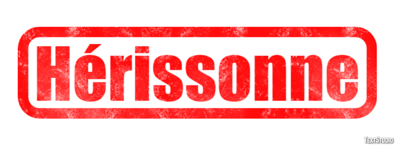 Hérissonne Effetto testo