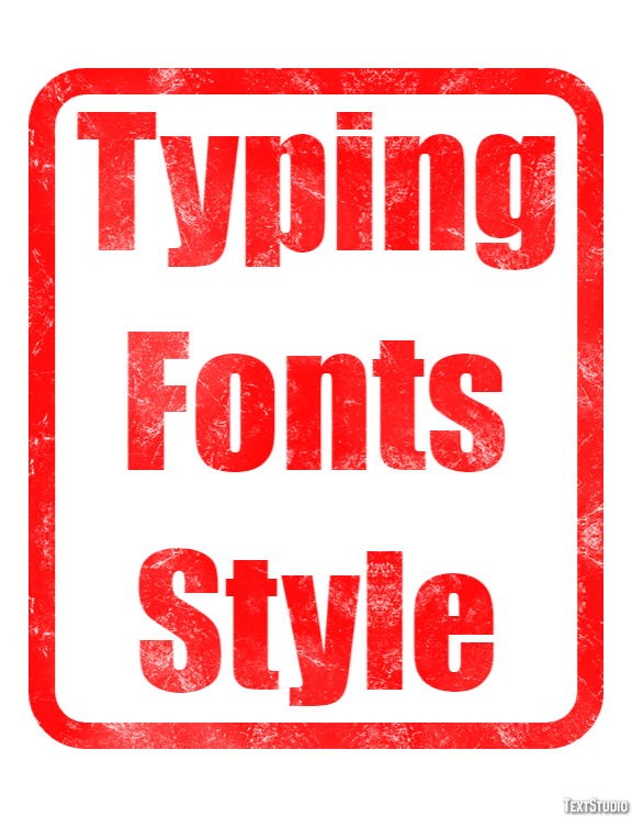 Typing Fonts Style テキスト効果